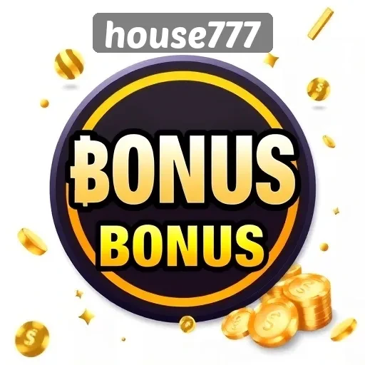 Kejutan Bonus Menarik di House777